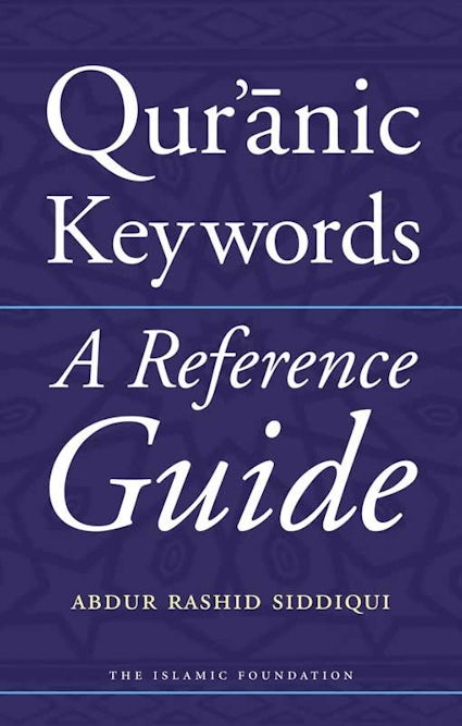 Qur Anic Keywords Kube Publishing Qur Anic Keywords Kube Publishing